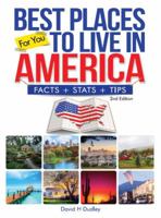 Best Places to Live in America: Facts, Stats & Tips 0996909036 Book Cover