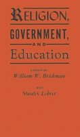 Religion, Government, and Education: 125829026X Book Cover