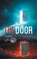 The Door: Journey to the Unknown B0DTTMC3G3 Book Cover