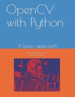 OpenCV with Python: A basic approach B08JB7CGDF Book Cover