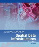 Building European Spatial Data Infrastructures 1589481658 Book Cover