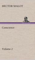Conscience - Volume 2 3849506657 Book Cover