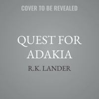 Quest for Adakia B0H5G6651C Book Cover