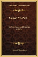Surgery V3, Part 1: Its Principles And Practice 116725189X Book Cover