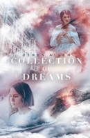 Collection of Dreams 1912964619 Book Cover