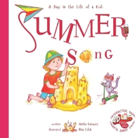 Summer Song: A Day In The Life Of A Kid 1732186278 Book Cover