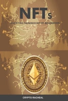 NFTs Investing Handbook For Beginners B09Y9KFQD2 Book Cover