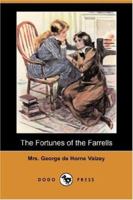 The Fortunes of the Farrells 1523814292 Book Cover