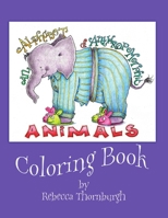 An Alphabet of Anthropomorphic Animals Coloring Book 1329591208 Book Cover