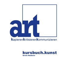kursbuch.kunst: art - kapieren, kritisieren, kommunizieren (German Edition) null Book Cover
