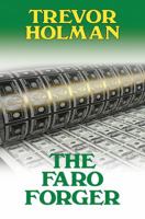 The Faro Forger 1641821183 Book Cover