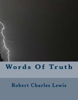 Words of Truth 1502582910 Book Cover