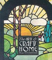 The Arts & Crafts Home 1862050694 Book Cover