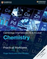 Cambridge International as & a Level Chemistry Practical Workbook 110879954X Book Cover