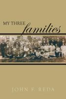 My Three Families 1484041550 Book Cover