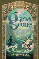 The Ogma Stone: Legends of Galaway, Book One 168463184X Book Cover