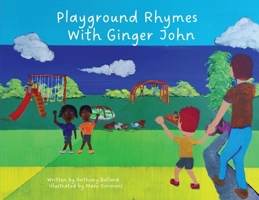 Playground Rhymes with Ginger John B0G7PMF15W Book Cover