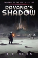 Ravana's Shadow (Children of the Sky) B0FFNNW1ZQ Book Cover