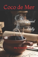 Coco De Mer: the Forbidden Fruit 1980438986 Book Cover