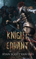 A Knight Errant 1964952344 Book Cover
