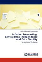 Inflation Forecasting, Central Bank Independence and Price Stability 3846525472 Book Cover