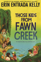 Those Kids from Fawn Creek B0GMZ72M6G Book Cover