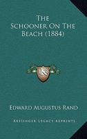 The Schooner On The Beach 1167202600 Book Cover