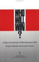 Who Will Win? A Key to the Puzzle of Revolutionary War 0844815829 Book Cover