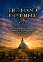 The Hand That Held Us B0HD28L8GJ Book Cover