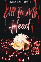 All In My Head B0FH1BL9R5 Book Cover