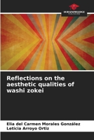 Reflections on the aesthetic qualities of washi zokei 6206642887 Book Cover