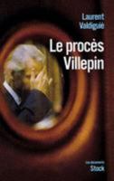 Le Proces Villepin 2234064244 Book Cover