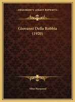 Giovanni Della Robbia 9353923573 Book Cover