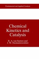 Chemical Kinetics and Catalysis (Fundamental and Applied Catalysis) 0306450275 Book Cover