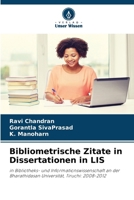 Bibliometrische Zitate in Dissertationen in LIS (German Edition) 6207561260 Book Cover