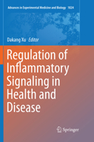 Regulation of Inflammatory Signaling in Health and Disease 9811355436 Book Cover