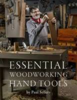 Essential Woodworking Hand Tools 0993442307 Book Cover