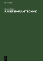 Raketen-Flugtechnik (German Edition) 3486767445 Book Cover