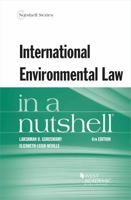 International Environmental Law in a Nutshell 1683280962 Book Cover