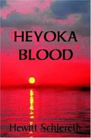 Heyoka Blood 0373265565 Book Cover