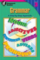 Grammar, A Step-By-Step Approach Homework Booklet, Grade 3: A Step-By-Step Approach (Homework Booklets) 1568220510 Book Cover