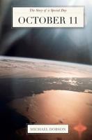 October 11: The Story of a Special Day: The Story of a Special Day 1974479439 Book Cover