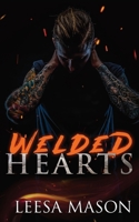 Welded Hearts 1736353462 Book Cover