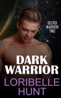 Dark Warrior 153740413X Book Cover