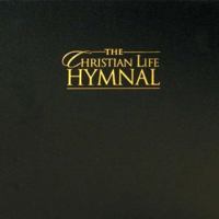 Christian Life Hymnal Accompanist 1598560557 Book Cover