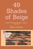 49 Shades of Beige: Keswick Wives Serio-Comic Mystery Book Two B0C1HVLCZC Book Cover