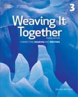 Weaving It Together: Book 3 (College ESL) 0838442226 Book Cover