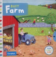 Busy Farm 1447257537 Book Cover