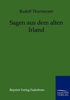 Sagen Aus Dem Alten Irland 1018472681 Book Cover