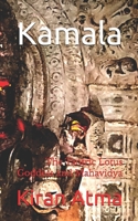 Kamala: La diosa tántrica del loto y Mahavidya (Desentrañando el panteón hindú: Tu guía esencial de dioses, diosas, mitos, leyendas, textos védicos y sabiduría ancestral (USA)) (Spanish Edition) B0C2S9D5SW Book Cover